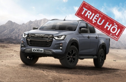 Tiếp tục triệu hồi Isuzu D-max sản xuất tại Thái Lan vì nguy cơ rời cột lái